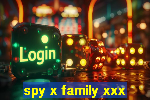 spy x family xxx